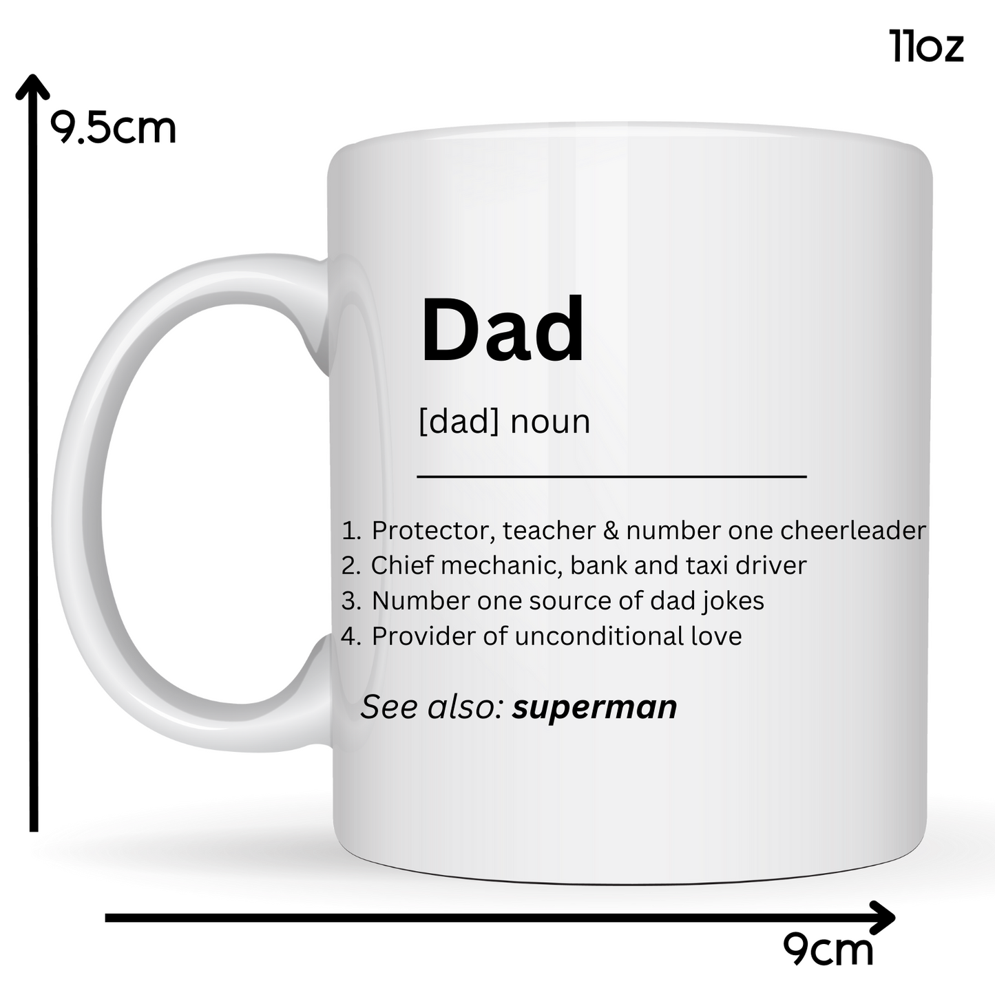 Dad Descriptive 11oz Ceramic Descriptive Mug
